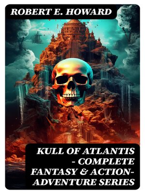 cover image of Kull of Atlantis Complete Series